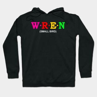 Wren  - Small Bird. Hoodie